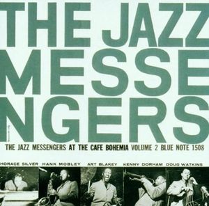 The Jazz Messengers at the Cafe Bohemia, Volume 2 (Live)