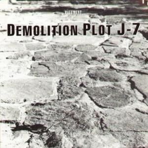 Demolition Plot J-7 (EP)