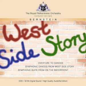 Overture to Candide / Symphonic Dances from West Side Story / Symphonic Suite from On the Waterfront