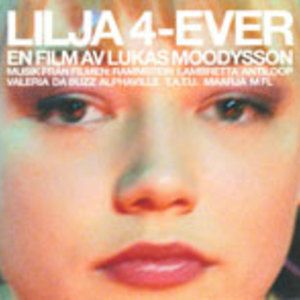 Lilja 4-Ever (OST)