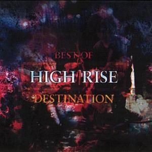Destination: Best of High Rise