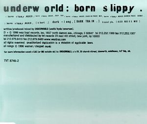 Born Slippy Nuxx (Paul Oakenfold mix)