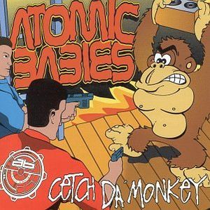 Cetch da Monkey (Atomic Babies Dustbunny mix)