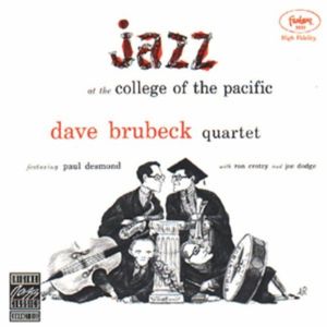 Jazz at the College of the Pacific (Live)