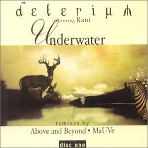 Underwater (Above & Beyond’s 21st Century mix)