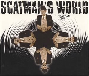 Scatman’s World (House mix)