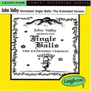 Herniated Jingle Balls - The Extended Version