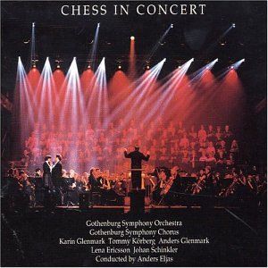 Chess in Concert (1994 Gothenburg Symphony Orchestra feat. conductor: Anders Eljas) (OST)