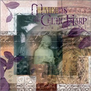 Maidens of the Celtic Harp With Ensemble