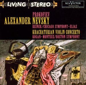 Prokofiev: Alexander Nevsky / Khachaturian: Violin Concerto