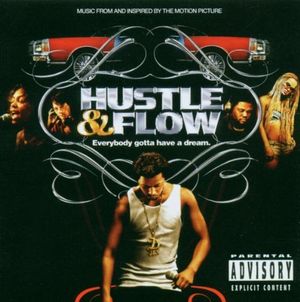 Hustle & Flow: Music From and Inspired by the Motion Picture (OST)