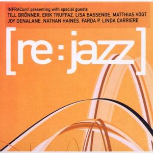 INFRACom! presents [re:jazz]