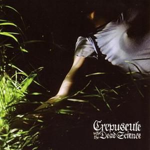 Crepuscule with The Dead Science (EP)