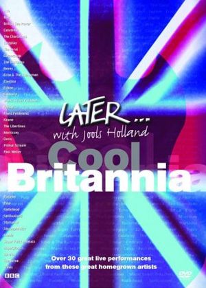 Later… With Jools Holland: Cool Britannia