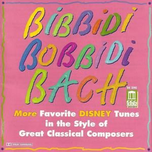 Bibbidi Bobbidi Bach