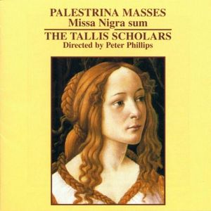 Palestrina Masses: Missa Nigra sum