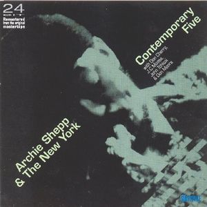 Archie Shepp & The New York Contemporary Five (Live)