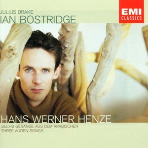 Sechs Gesänge aus dem Arabischen / Three Auden Songs (tenor: Ian Bostridge, piano: Julius Drake)