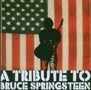 A Tribute to Bruce Springsteen