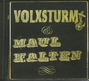 Maul Halten / Volxsturm