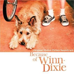 Because of Winn-Dixie (OST)