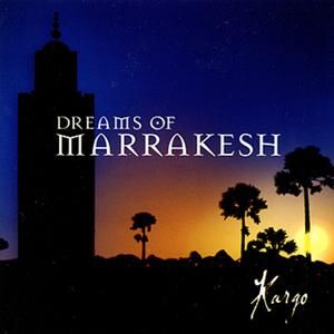 Dreams of Marrakesh