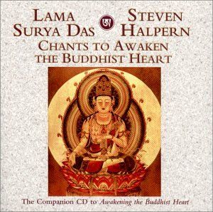 Chants to Awaken the Buddhist Heart