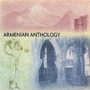 Armenia Anthology