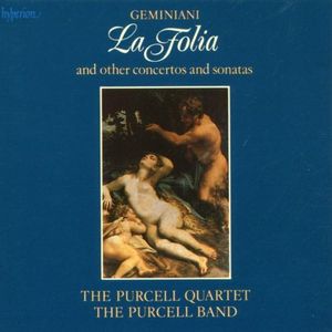 La Folia and Other Concertos and Sonatas
