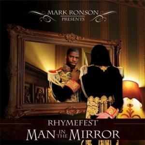 Mark Ronson Presents Rhymefest: Man in the Mirror