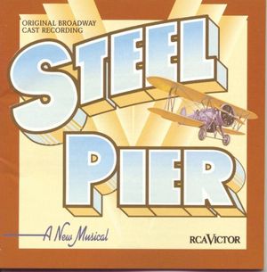 Steel Pier (1997 original Broadway cast) (OST)