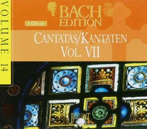 Bach Edition, Volume 14: Cantatas/Kantaten, Volume VII