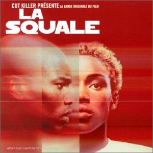 La Squale (OST)
