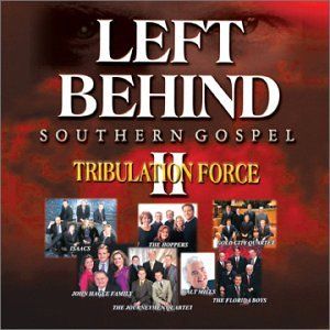 Left Behind 2: Tribulation Force: Southern Gospel (OST)
