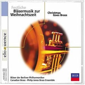 Christmas Goes Brass - Festliche Bläsermusik zur Weinachtszeit