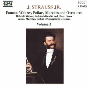 Famous Waltzes, Polkas, Marches and Overtures, Volume 3