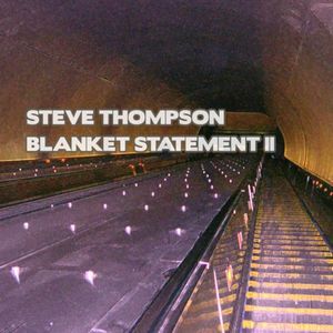 Blanket Statement II (EP)