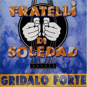 Gridalo forte