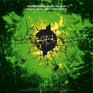 Happiness on the Road: Live Club, Trezzo – 4 February 2009 (Live)