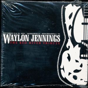 Waylon Jennings: The Red River Tribute (Live)