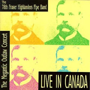 Live in Canada: The Megantic Outlaw Concert (Live)