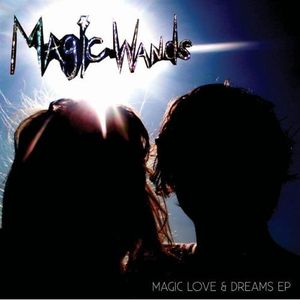 Magic Love & Dreams EP (EP)