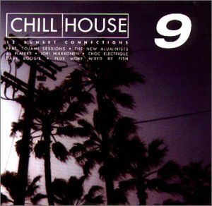 Chill House 9