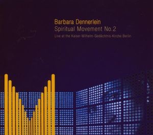Spiritual Movement No. 2: Live at the Kaiser-Wilhelm-Gedächtnis-Kirche Berlin (Live)