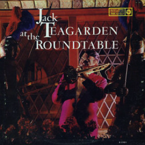 Jack Teagarden at the Roundtable (Live)