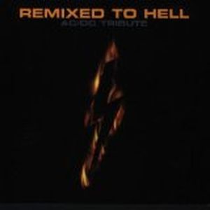 Remixed to Hell: AC/DC Tribute