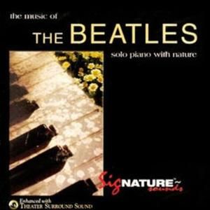 The Music of the Beatles - Solo Piano with Nature