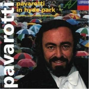 Pavarotti in Hyde Park