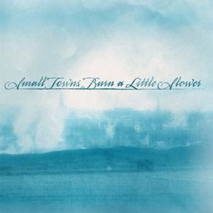 Small Towns Burn a Little Slower (EP)