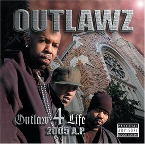 Outlaw 4 Life: 2005 A.P.